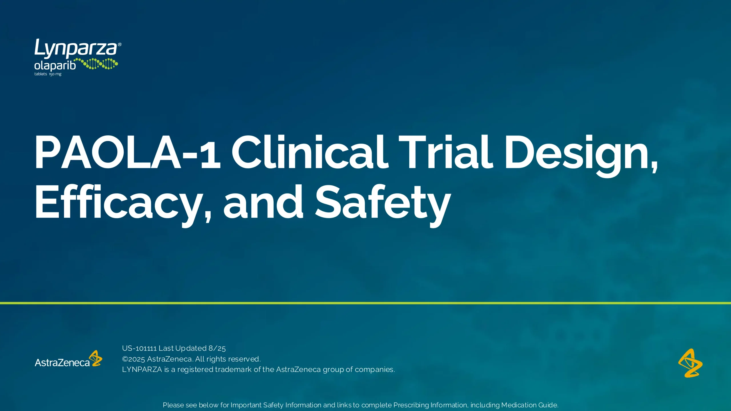 PAOLA-1 clinical trial design, efficacy and safety.