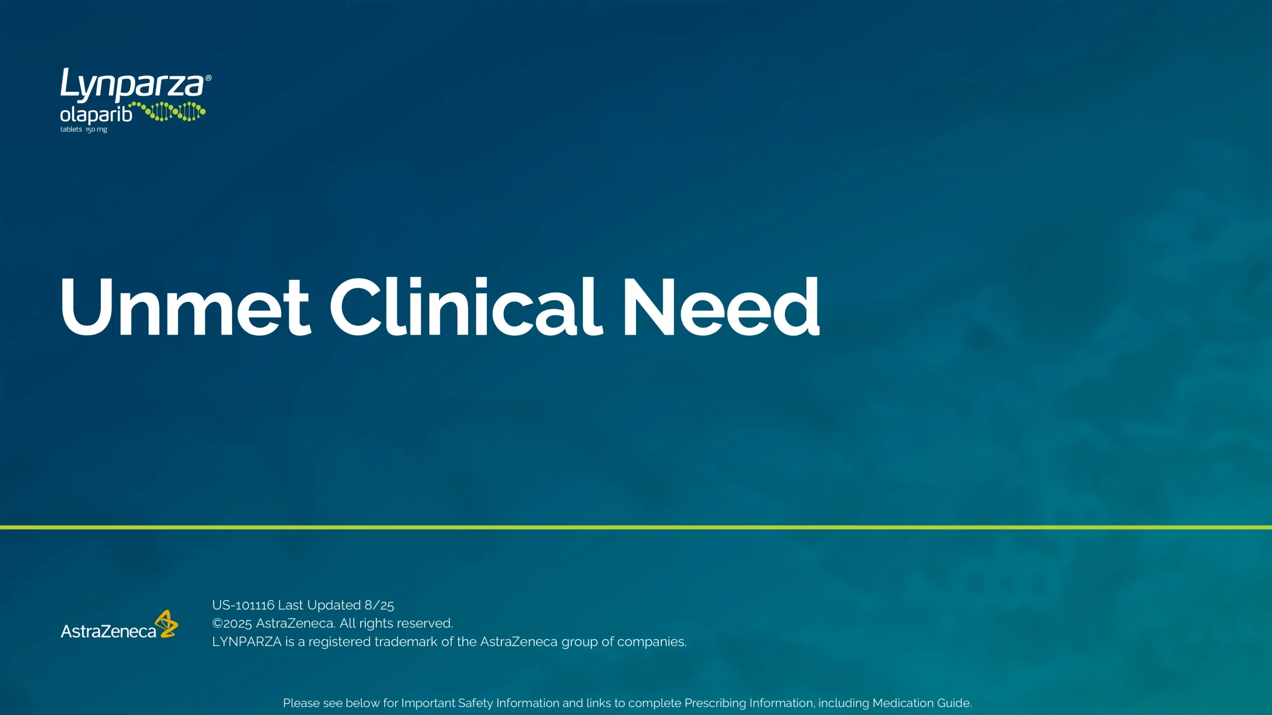 Unmet Clinical Need